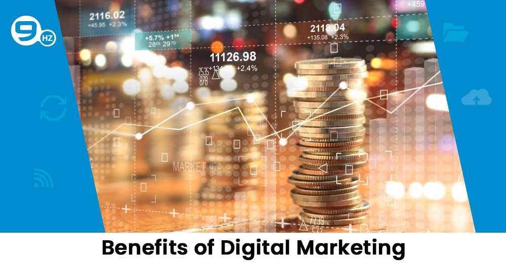 benefits of digital marketing