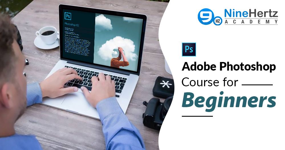 Adobe Photoshop Course for Beginners [Fees, Duration, Certification,Syllabus] 2022